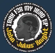 John 'Julius' Knight - Trax For My Head EP