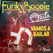 john ozila - Vamos A Bailar / Funky Boogie