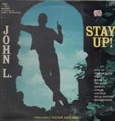 John L. - Stay Up