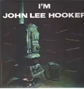 LP - John Lee Hooker - I'm John Lee Hooker