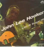 John Lee Hooker - Live at Sugar Hill