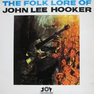 John Lee Hooker - The Folklore Of John Lee Hooker