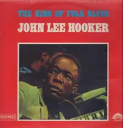 John Lee Hooker - The King Of Folk Blues