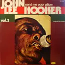 LP - John Lee Hooker - Vol. 2 - Send Me Your Pillow