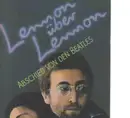Paperback - John Lennon - Lennon über Lennon. Abschied von den Beatles.