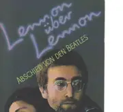 Paperback - John Lennon - Lennon über Lennon. Abschied von den Beatles.