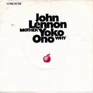 John Lennon / Yoko Ono - Mother