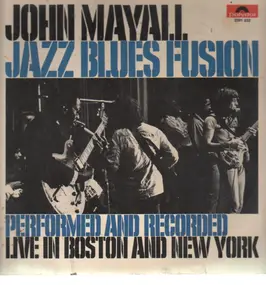 John Mayall - Jazz Blues Fusion