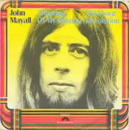 John Mayall - Thinking Of My Woman / Plan Your Revolution