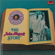 John Mayall - Werner Burkhardt Präsentiert  Die John Mayall Story