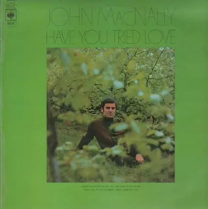 John MacNally - Have You Tried Love
