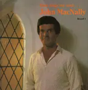 John MacNally - then sings my soul...