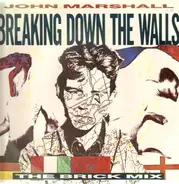 John Marshall - Breaking Down The Walls