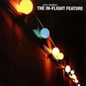 john mcbain - The In-Flight Feature