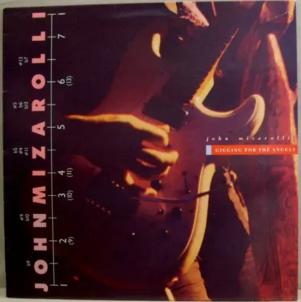 John Mizarolli - Gigging For The Angels