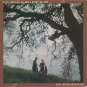 John Michael Talbot - No Longer Strangers
