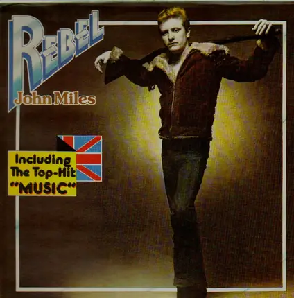 John Miles - Rebel