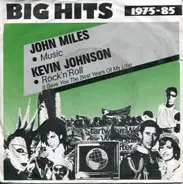 John Miles, Kevin Johnson - Music / Rock'n'Roll