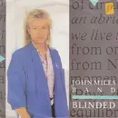 7inch Vinyl Single - John Miles Band - Blinded