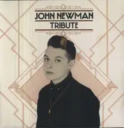 John Newman - Tribute