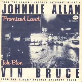 Johnnie Allan - Promised Land / Jole Blon