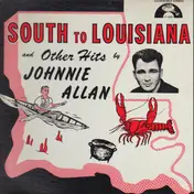 Johnnie Allan - South to Louisiana