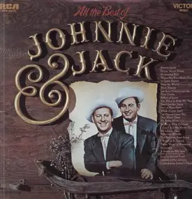 Johnnie & Jack - All The Best Of Johnnie And Jack
