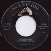 7inch Vinyl Single - Johnnie And Jack - Camel Walk Stroll / Stop The World
