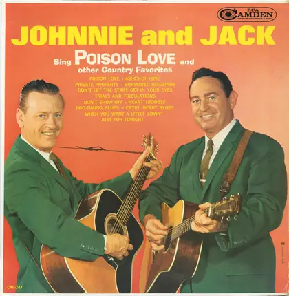 Johnnie And Jack - Sing Poison Love And Other Country Favorites
