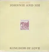 johnnie and Joe - Kingdom of Love