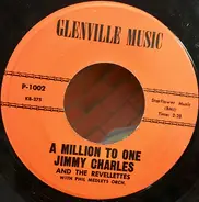 Johnnie & Joe / Jimmy Charles And The Revelletts - Over The Mountain, Across The Sea / A Million To One