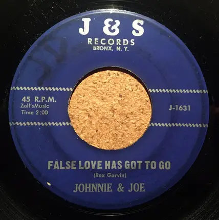 Johnnie & Joe - Warm Soft And Lovely / False Love Has Got To Go