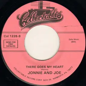 johnnie and Joe - It Was There / There Goes My Heart