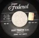 7inch Vinyl Single - Johnnie Pate Quintet - Double Promotion Blues/Whistle Blues