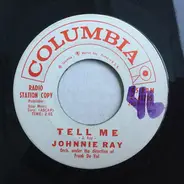 Johnnie Ray - Tell Me / Don't Leave Me Now