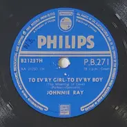 Johnnie Ray - To Ev'ry Girl - To Ev'ry Boy
