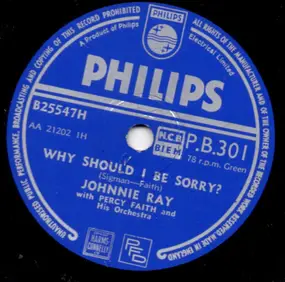 Johnnie Ray - Why Should I Be Sorry