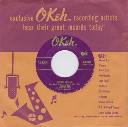 Johnnie Ray With Maurice King And The Wolverines - Whiskey And Gin / Tell The Lady I Said Goodbye