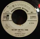 7inch Vinyl Single - Johnnie Ray With Ray Conniff - You Don't Owe Me A Thing / Look Homeward, Angel