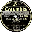 Schellack - Johnnie Ray With The Buddy Cole Quartet / Johnnie Ray And The Four Lads - Walkin' My Baby Back Home / What's The Use?