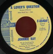 Johnnie Ray - A Lover's Question