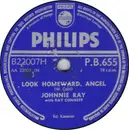 Schellack - Johnnie Ray - Look Homeward, Angel / You Don't Owe Me A Thing