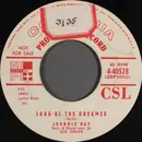 7inch Vinyl Single - Johnnie Ray - Song Of The Dreamer