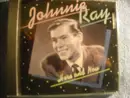 CD - Johnnie Ray - Here And Now