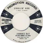 Johnnie Ray - Strollin' Girl / Plant A Little Seed