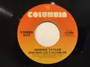 7inch Vinyl Single - Johnnie Taylor - (Ooh-Wee) She's Killing Me