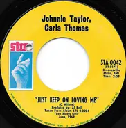 Johnnie Taylor - Just Keep On Lovin' Me