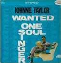 LP - Johnnie Taylor - Wanted One Soul Singer - + insert