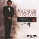 CD - Johnnie Taylor - Real Love