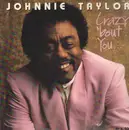 LP - Johnnie Taylor - Crazy 'bout You